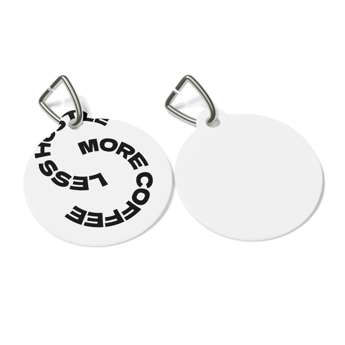 Pet Tag — "More Coffee Less Chaos" Round ID Tag